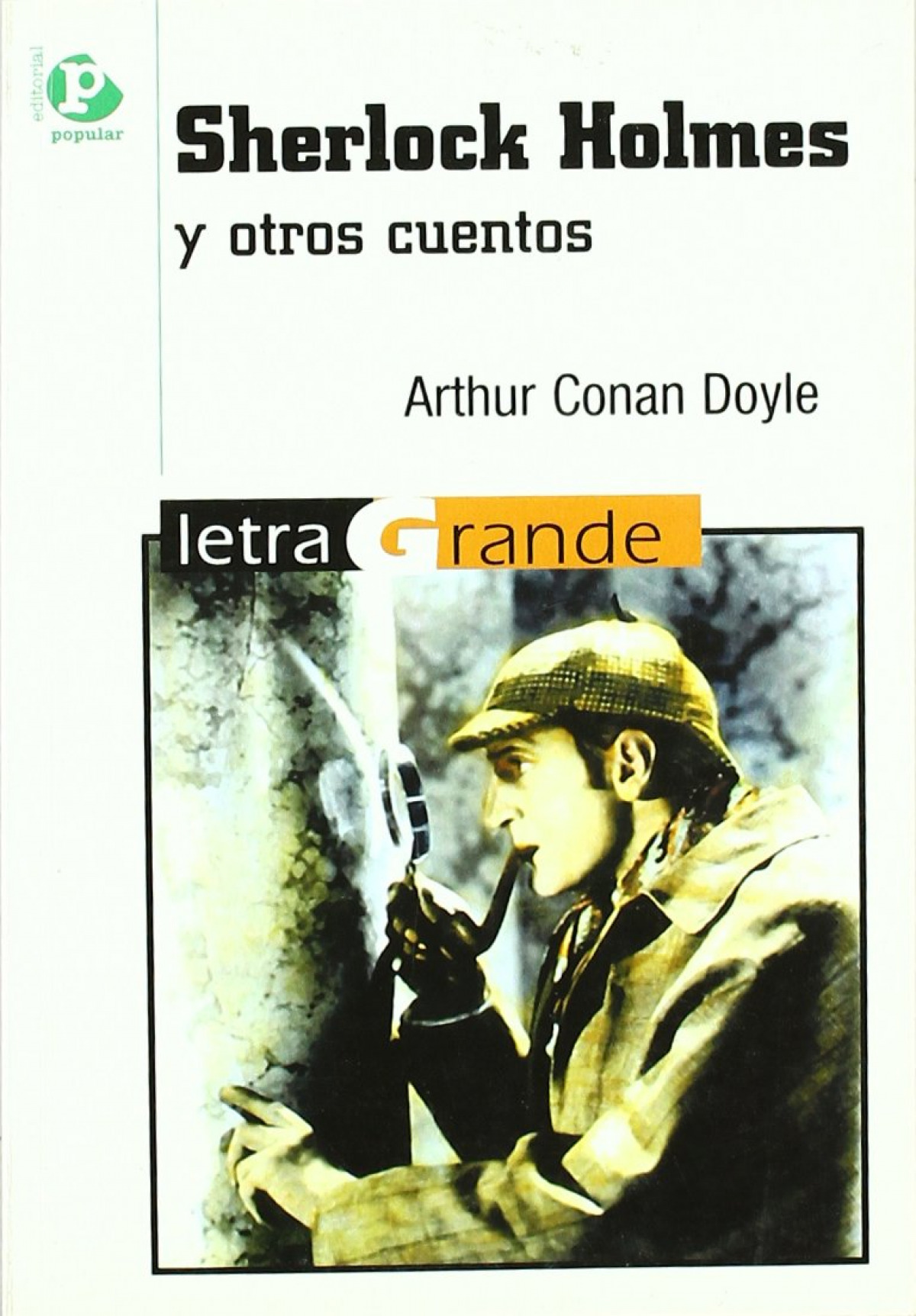  HOLMES OTROS CUENTOS.(LETRA GRANDE) - INTERLEO .